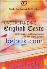 Understanding English Texts: Some Strategies for Effective Reading for Non-English Students